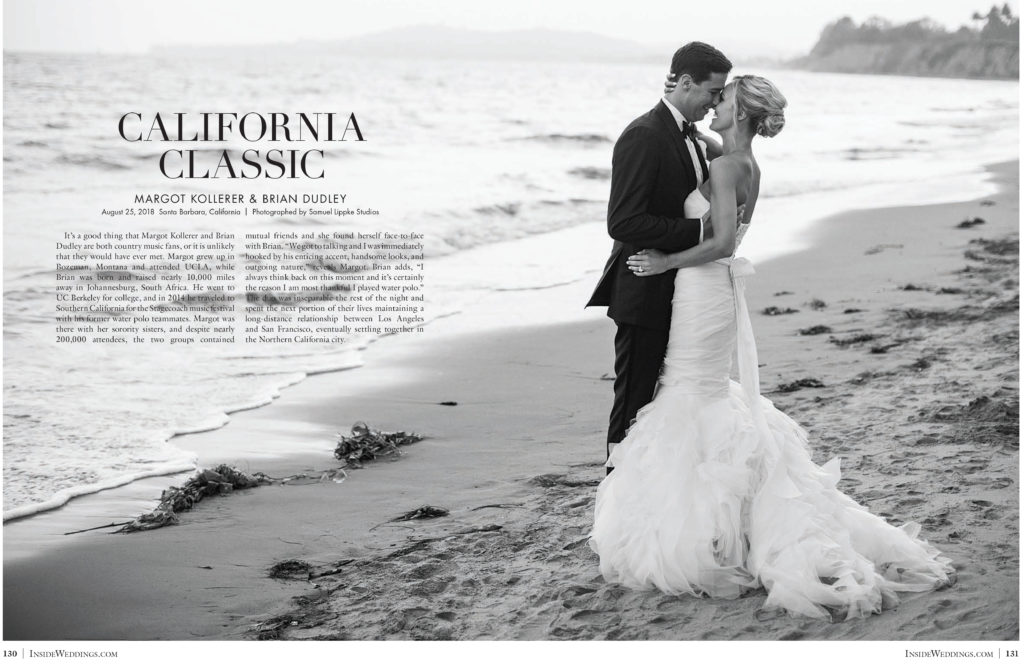 Margot & Brian's Santa Barbara Wedding Photographed by Samuel Lippke Studios is featured in INSIDE wedding magazine.